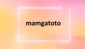 Mamgatoto