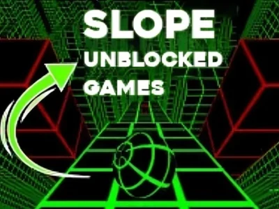 Slope Unblocked Games