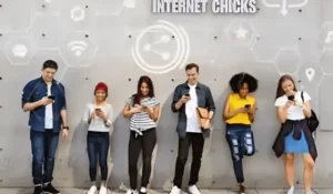 Internet Chicks 