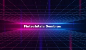 FintechAsia Sombras 